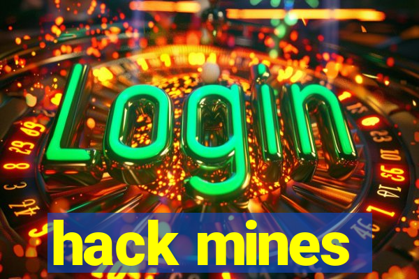 hack mines